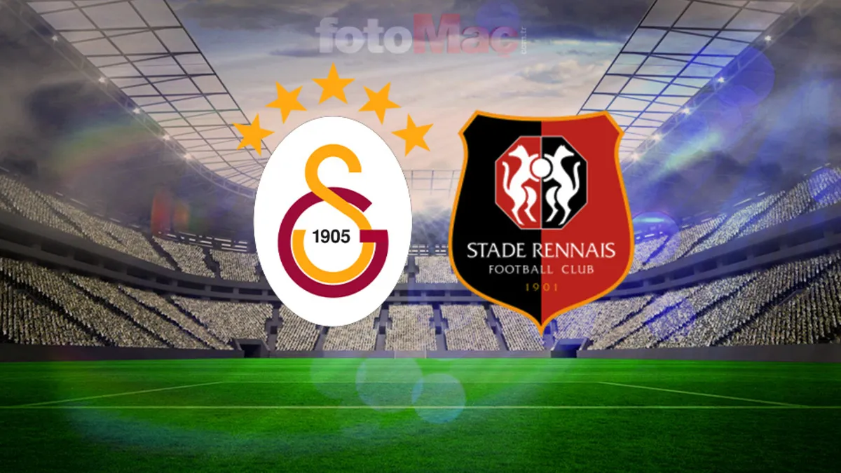 Galatasaray-Rennes Maçı Ne Zaman, Saat Kaçta, Hangi Kanalda?