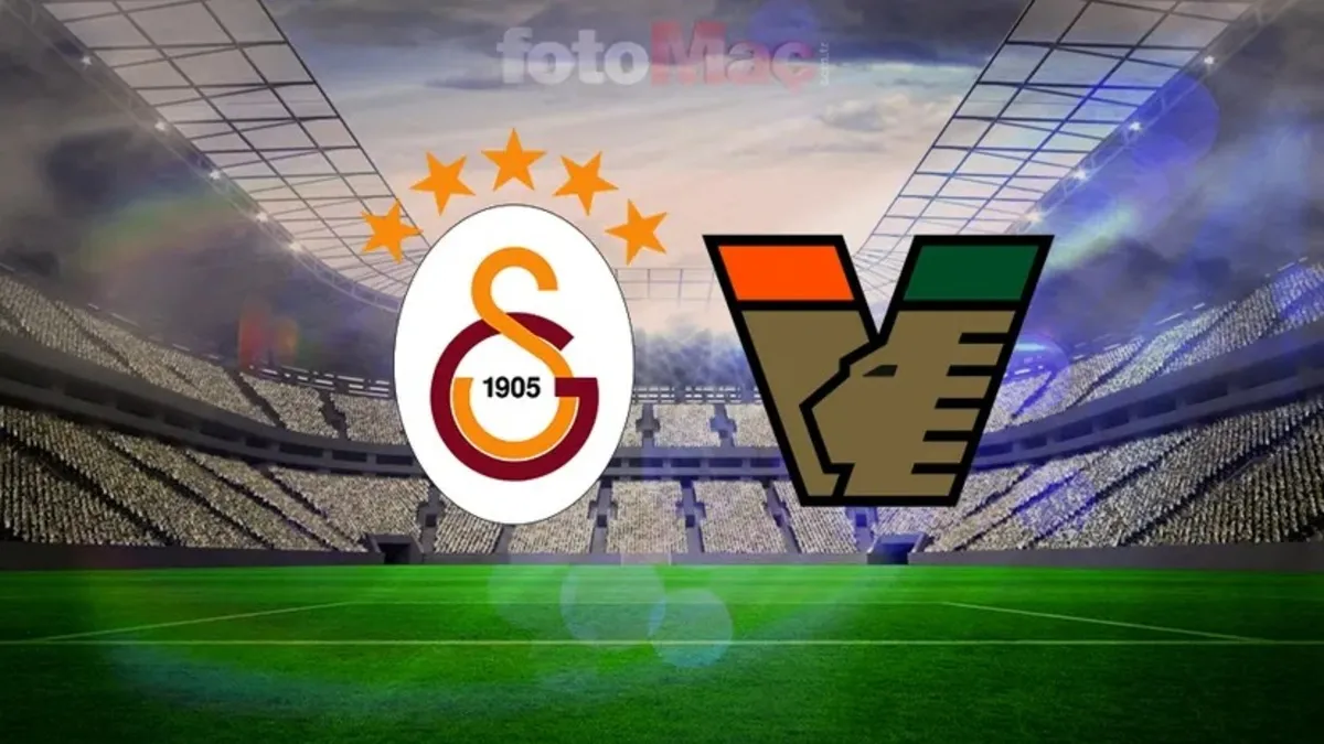 Galatasaray - Venezia Maçı CANLI: Aslanımız Sahada!