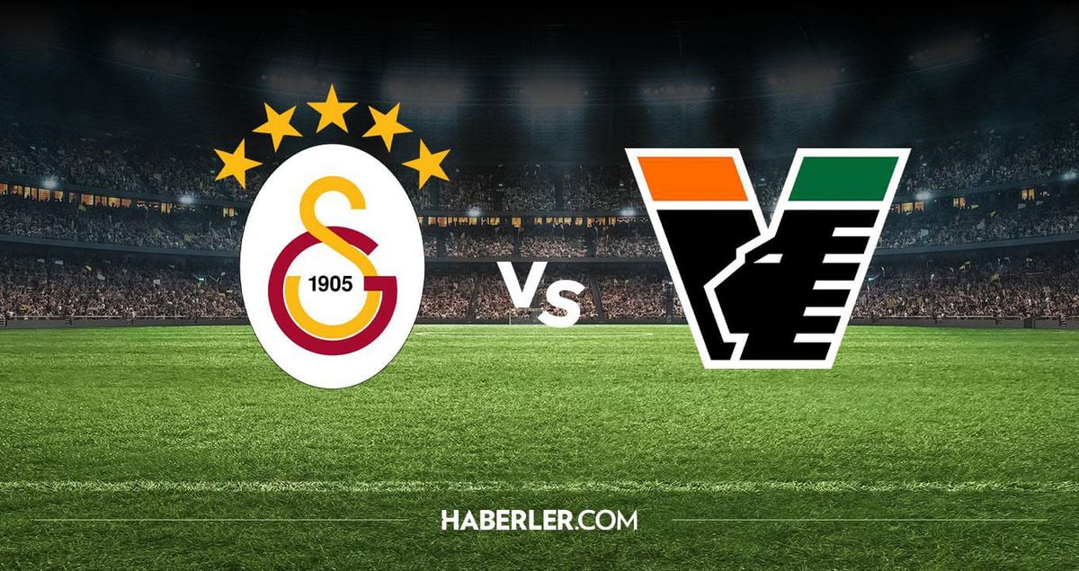 Galatasaray Venezia Maçı Hangi Kanalda? İşte Detaylar!